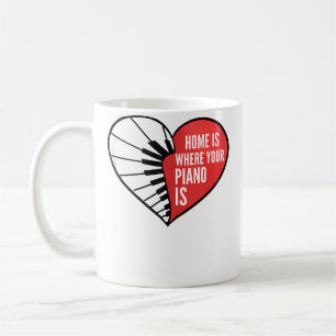 Zuhause ist Klavier Klavierspieler Kaffeetasse