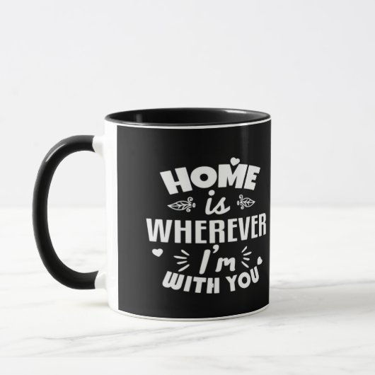 Zuhause ist überall dort, wo ich mit dir bin Zeitl Tasse (Links)