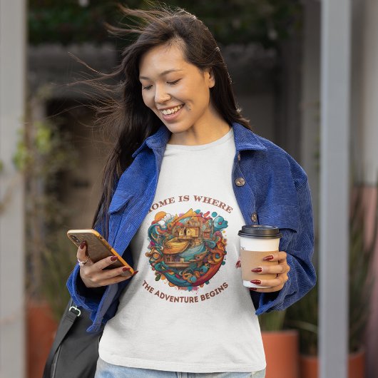 Zuhause ist, wo das Abenteuer den T - Shirt der Mä
