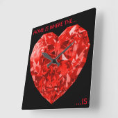 Zuhause ist, wo das Herz Funkelnd ist Red Valentin Quadratische Wanduhr (Winkel)