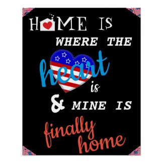 Zuhause ist, wo das Herz ist (Militärisches Homeco Poster