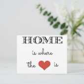 Zuhause ist, wo das Herz ist Postkarte (Stehend Vorderseite)