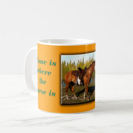 Zuhause ist, wo das Pferd ist Kaffeetasse (Vorderseite Links)