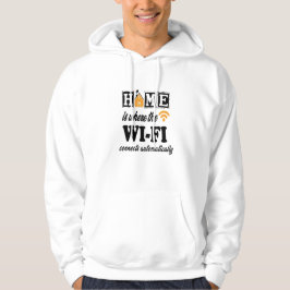 Zuhause ist, wo das Wi-Fi automatisch angeschlosse Hoodie
