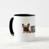 Zuhause ist, wo der Frenchie ist - Kaffeetasse (Vorderseite Links)