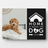 Zuhause ist, wo der Hund das Foto lebt Fotoplatte (Vorderseite)