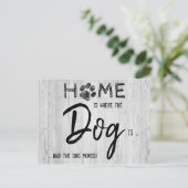 Zuhause ist, wo der Hund ist, dass wir den Haustie Postkarte (Stehend Vorderseite)