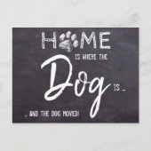 Zuhause ist, wo der Hund ist, dass wir den Hund be Postkarte (Vorderseite)