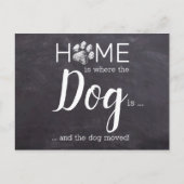 Zuhause ist, wo der Hund ist, haben wir den Hund b Postkarte (Vorderseite)