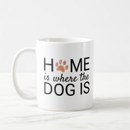 Zuhause ist, wo der Hund ist Rose Gold Foil Paw Pr Kaffeetasse