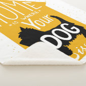 Zuhause ist, wo der Hund ist Sherpadecke (3/4)