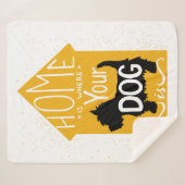 Zuhause ist, wo der Hund ist Sherpadecke (Vorderseite (Horizontal))