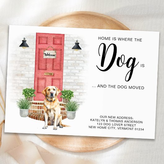 Zuhause ist, wo der Hund ist, wo wir uns bewegt ha Ankündigungspostkarte