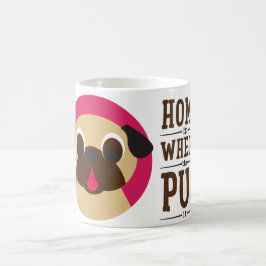 Zuhause ist, wo der Mops Kaffee-Tee-Tasse ist Kaffeetasse