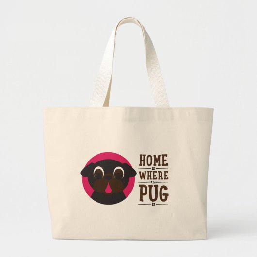 Zuhause ist, wo der Mops schwarze Mops-Tasche ist Jumbo Stoffbeutel (Vorne)