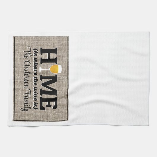 Zuhause ist, wo der Wein Personalisiert ist Geschirrtuch (Horizontal)