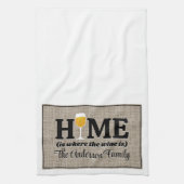Zuhause ist, wo der Wein Personalisiert ist Geschirrtuch (Vertikal)