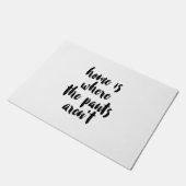 Zuhause ist, wo die Hosen nicht schwarzes u. Fußmatte (Schrägansicht)