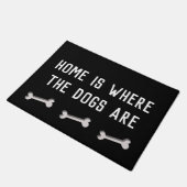 Zuhause ist, wo die Hunde sind Fußmatte (Schrägansicht)