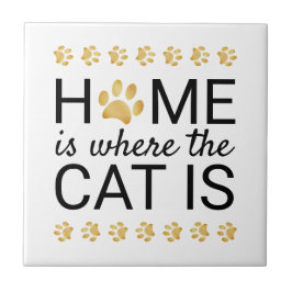 Zuhause ist, wo die Katze Gold Foil Paw Prints ist Fliese