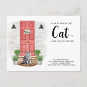 Zuhause ist, wo die Katze ist, haben wir die Katze Ankündigungspostkarte (Vorderseite)