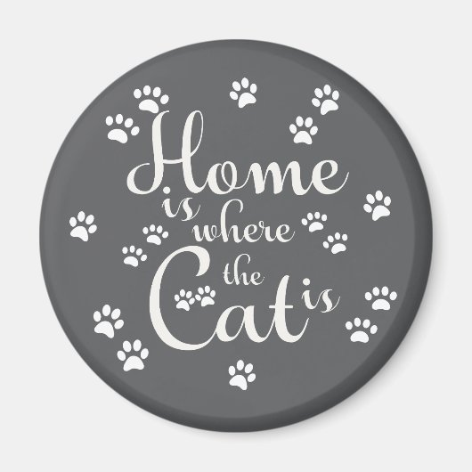 Zuhause ist, wo die Katze kleine Paws ist Magnet (Vorne)