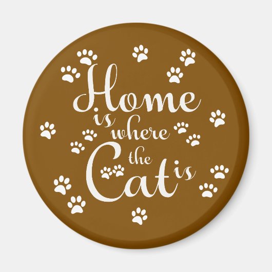 Zuhause ist, wo die Katze kleine Paws ist Magnet (Vorne)