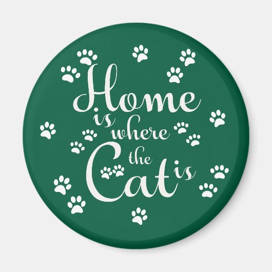 Zuhause ist, wo die Katze kleine Paws ist Magnet (Vorne)