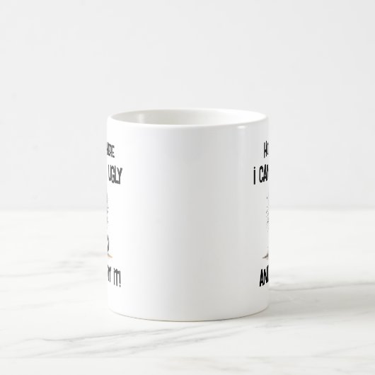 Zuhause ist, wo ich hässlich aussehen und es genie kaffeetasse (Mittel)