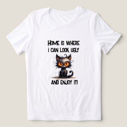 Zuhause ist, wo ich hässlich aussehen und es genie Tri-Blend shirt (Design Vorderseite)