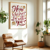 Zuhause ist, wo immer ich bei dir bin Art Print Poster