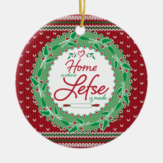 Zuhause ist, wo Lefse gemacht wird! Keramik Ornament (Vorne)