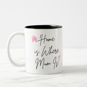 Zuhause ist, wo Mama ist - eine gemütliche Hütte L Zweifarbige Tasse