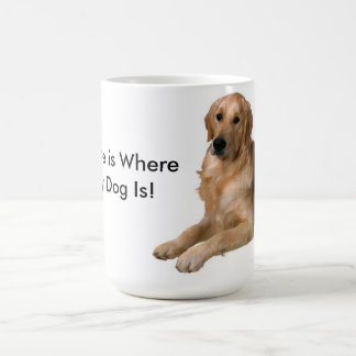 Zuhause ist, wo mein Hund ist Kaffeetasse