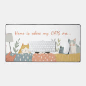 Zuhause ist, wo meine CATS Niedliche Cat-Mama sind Schreibtischunterlage (Tastatur & Maus)