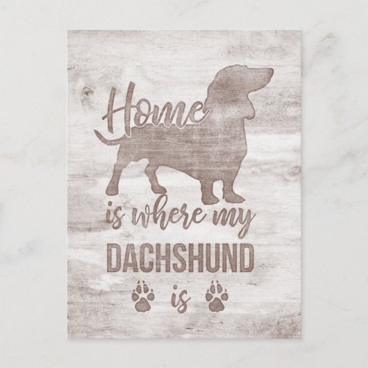 Zuhause ist, wo meine Dackel Dackel Teckel Lover i Postkarte (Vorderseite)