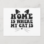 Zuhause ist, wo meine Katze Funny Pet Animal Cut L Postkarte (Vorderseite)