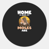 Zuhause ist, wo meine Monde Funny Mole sind Runder Aufkleber (Vorderseite)