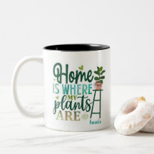 Zuhause ist, wo meine Pflanze PERSONALISIERT sind