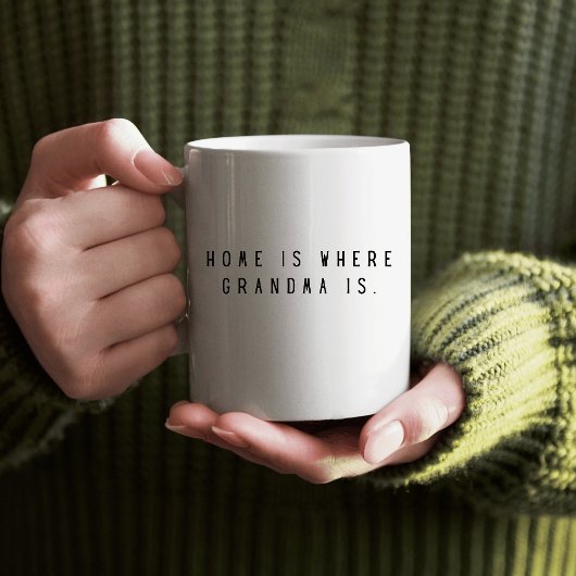Zuhause ist, wo Oma ist Kaffeetasse