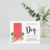 Zuhause ist, wo sich der Hund bewegt Ankündigungspostkarte (Stehend Vorderseite)