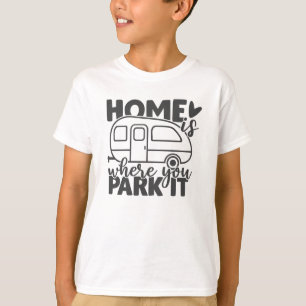 Zuhause ist, wo Sie parken es lustige Camping Zita T-Shirt