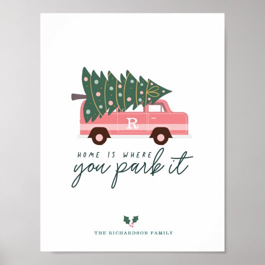 Zuhause ist, wo Sie parken es rosa Van Christmas T Poster (Vorne)