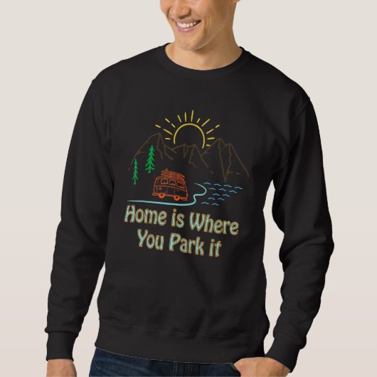 Zuhause ist, wo Sie Parken IT-Linie Art Vanilla Sweatshirt (Vorderseite)