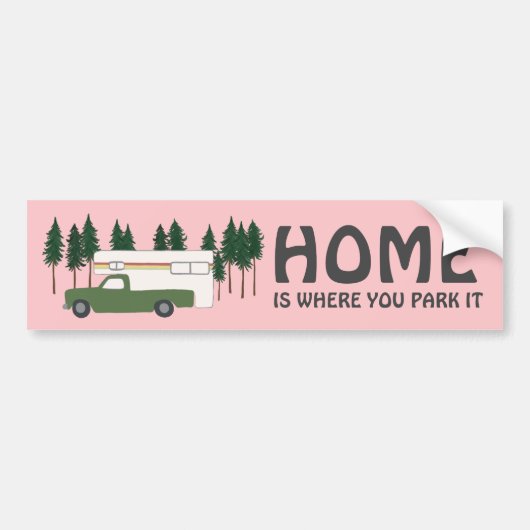ZUHAUSE IST, WO SIE PARKEN IT LKW-Camper RVing Autoaufkleber (Vorne)