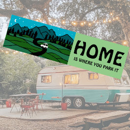 ZUHAUSE IST, WO SIE PARKEN IT Vanlife Camping RVin Autoaufkleber