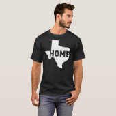 Zuhause ist, wo Texas ist T-Shirt (Vorne ganz)