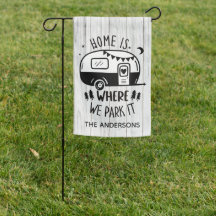 Zuhause ist, wo wir Park IT Campingplatz RV Garden
