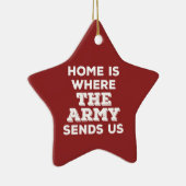 Zuhause ist, wohin die Armee uns Stern-Verzierung Keramikornament (Rechts)