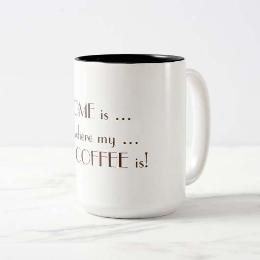 ZUHAUSE-Kaffee-Tasse Zweifarbige Tasse (VorderseiteRechts)